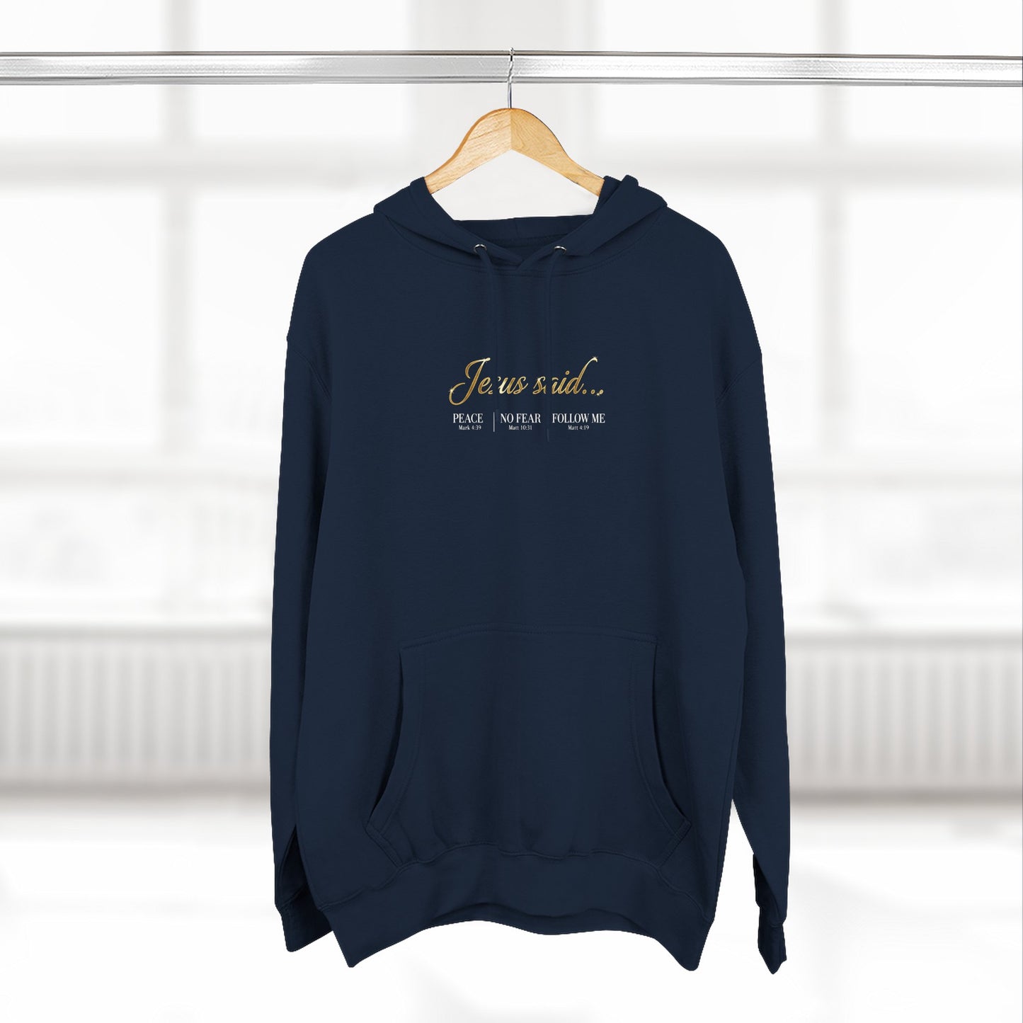 Jesus Said Premium Hoodie | STANDARD ISSUE