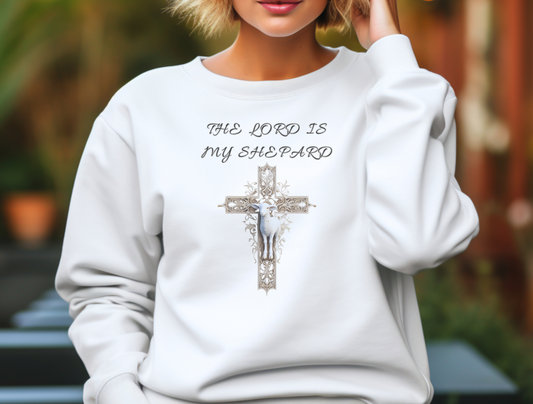 The Lord is My Shepherd Sweatshirt – “The LORD is my shepherd; I shall not want.” Psalm 23:1 – Men, Women, Couples | Christian Apparel, Religious Gift, Designer Sweater, Jesus, GOD, Mom, Friend