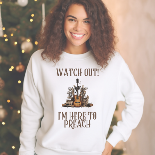 I’m Here To Preach Sweatshirt – Mark 16:15 | Christian Apparel, Religious Gift, Jesus, GOD, Faith Sweater for Men, Women & Couples