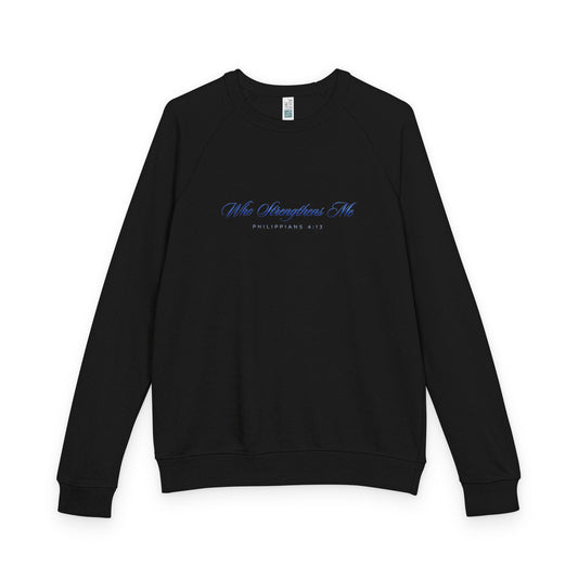 Who Strengthens Me Premium Heavyweight Crewneck