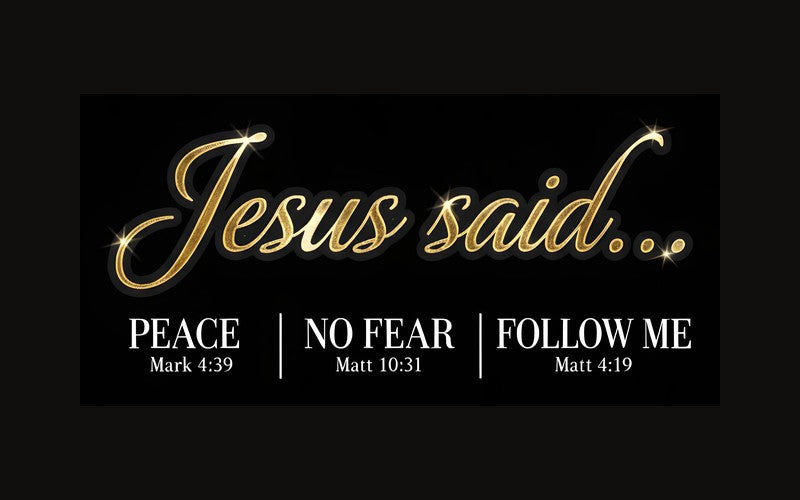 Jesus Said