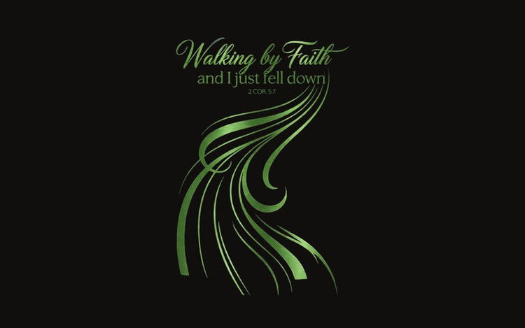 Walking By Faith design art
