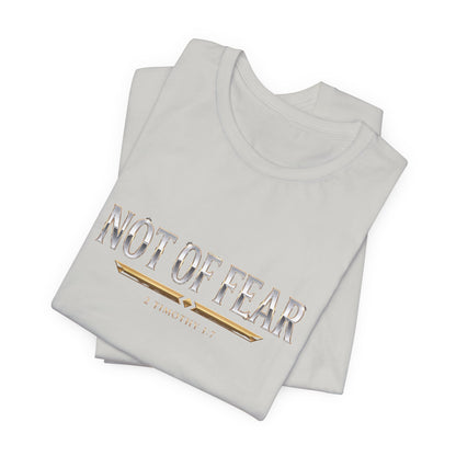 Not Of Fear Premium Essential Tee - STANDARD ISSUE
