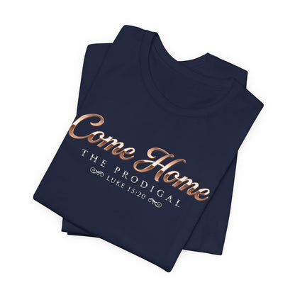 The Prodigal Luke 15:20 Christian T-Shirt - Unisex Faith Apparel, Scripture Graphic, Soft Cotton