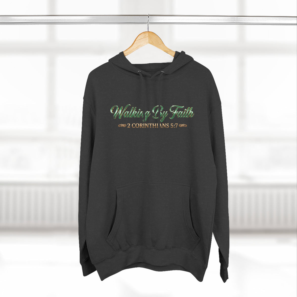 Walking By Faith Premium Hoodie
