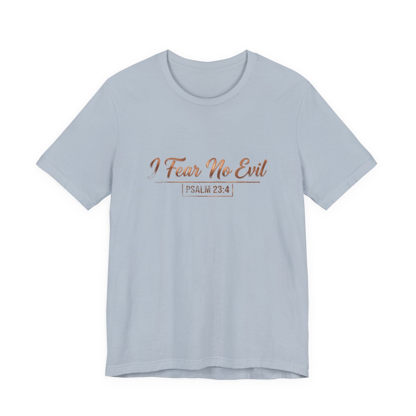 I Fear No Evil Premium Essential Tee - STANDARD ISSUE