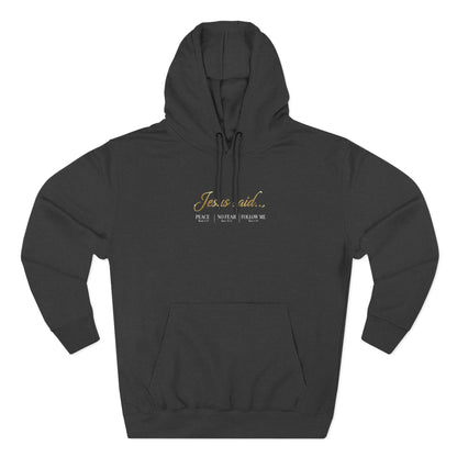 Jesus Said Premium Hoodie | STANDARD ISSUE