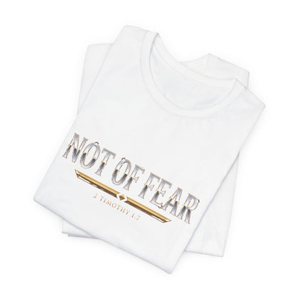 Not Of Fear Premium Essential Tee - STANDARD ISSUE
