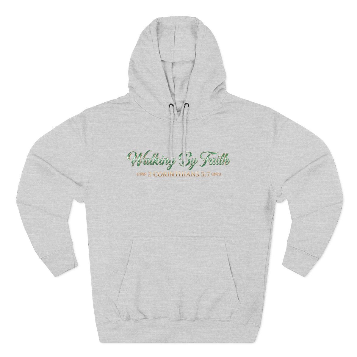 Walking By Faith Premium Hoodie