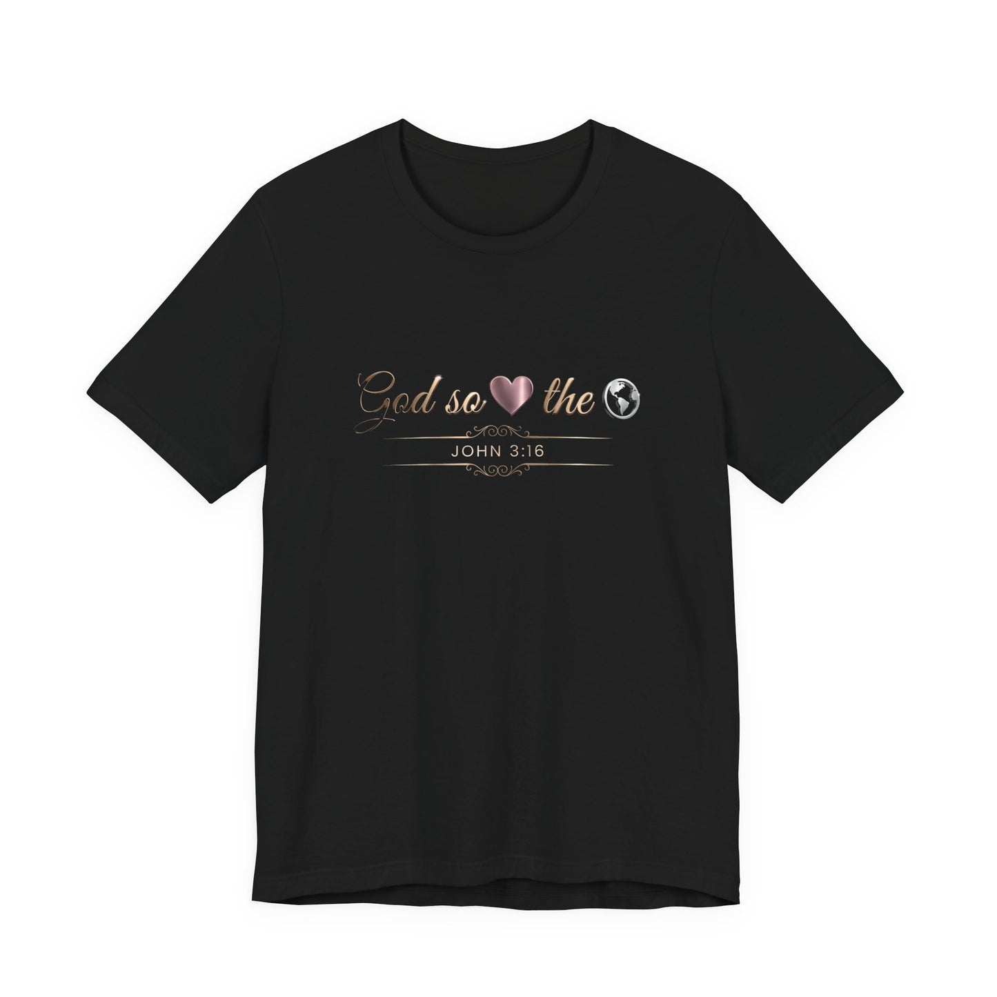 God So Loved The World Premium Essential Tee - STANDARD ISSUE