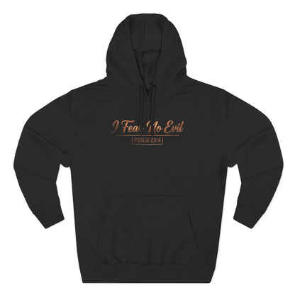I Fear No Evil Premium Hoodie | STANDARD ISSUE