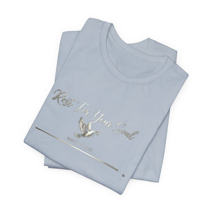 Rest For Your Soul Premium Essential Tee - STANDARD ISSUE