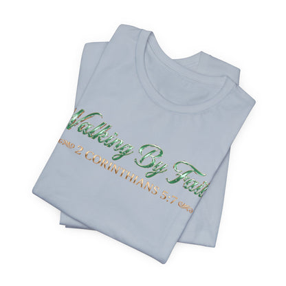 Walking By Faith Premium Essential Tee