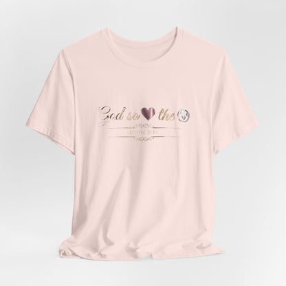 God So Loved The World Premium Essential Tee - STANDARD ISSUE