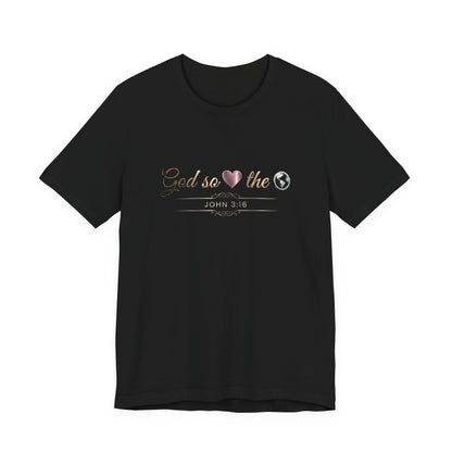 God So Loved The World Premium Essential Tee - STANDARD ISSUE