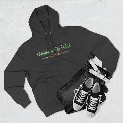 Walking By Faith Premium Hoodie