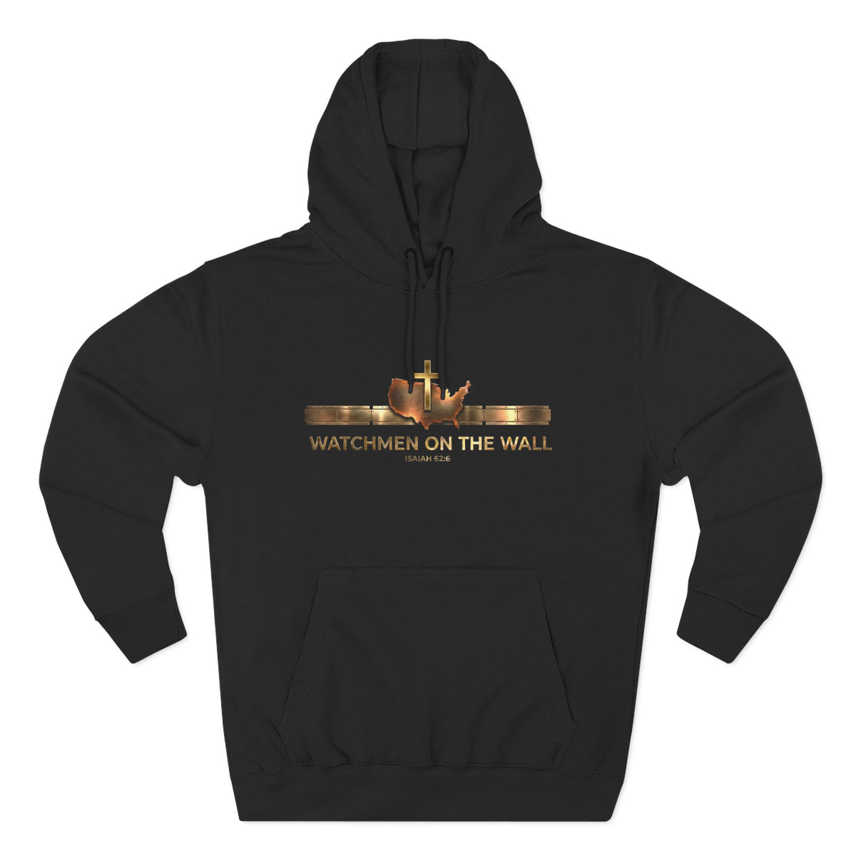 Watchmen on the Wall Isaiah 62:6 Christian Pullover Hoodie - Unisex Faith Apparel, Scripture Graphic, Soft Cotton