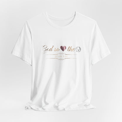 God So Loved The World Premium Essential Tee - STANDARD ISSUE