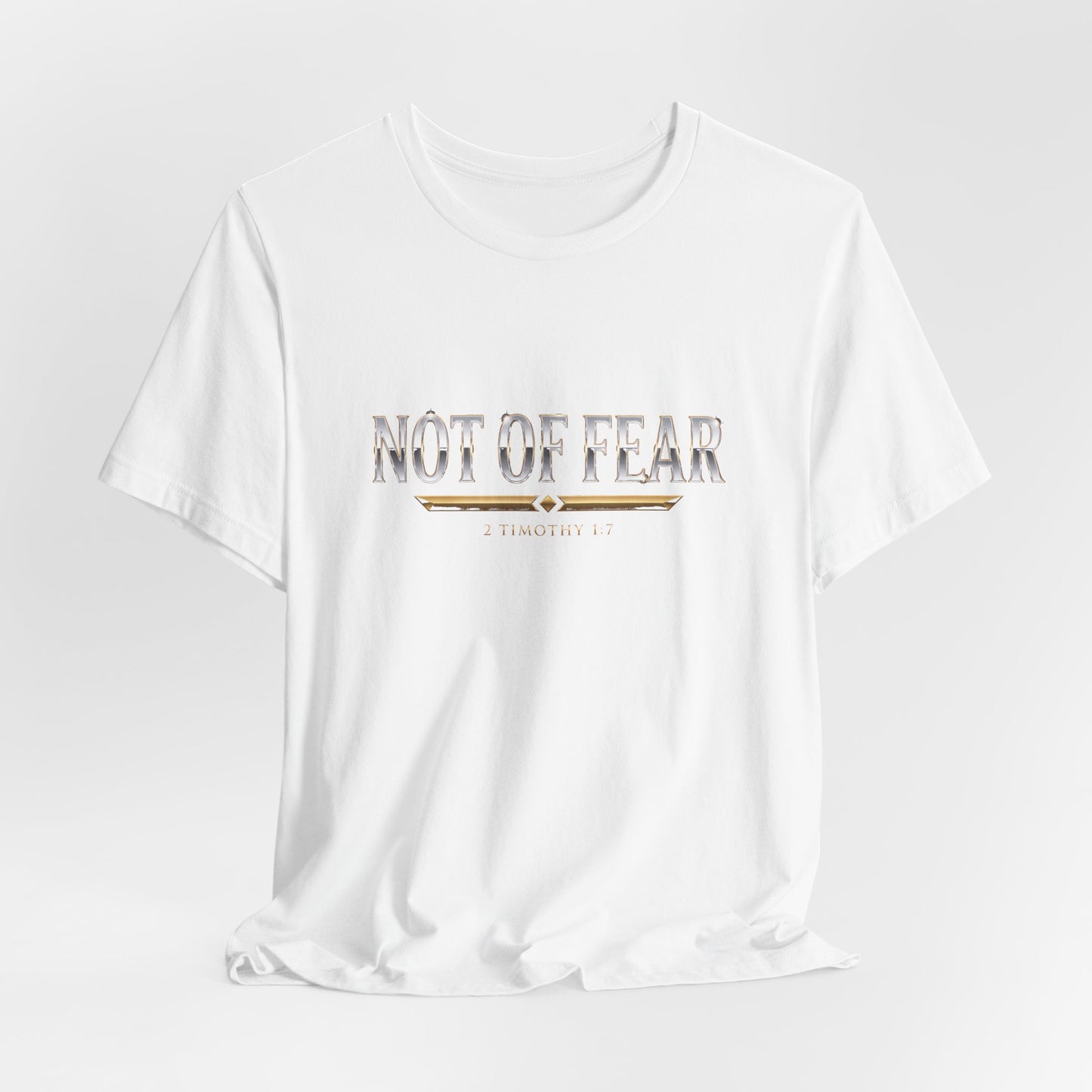 Not Of Fear Premium Essential Tee - STANDARD ISSUE