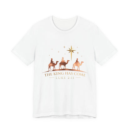 The King Has Come Premium Essential Tee