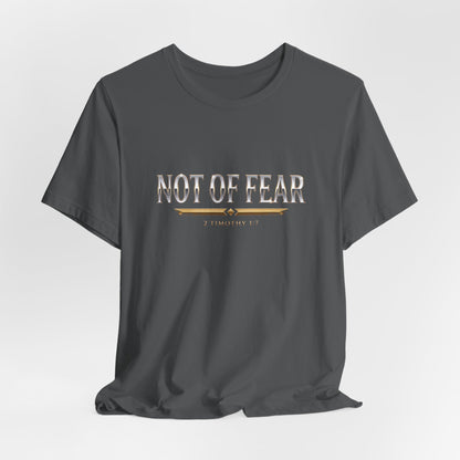 Not Of Fear Premium Essential Tee - STANDARD ISSUE