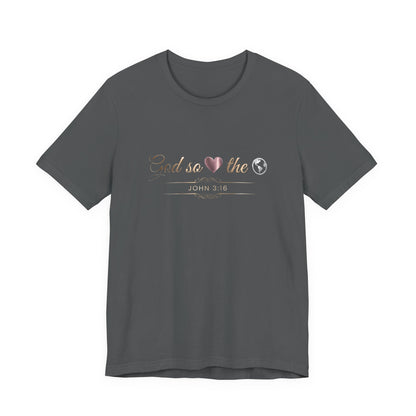 God So Loved The World Premium Essential Tee - STANDARD ISSUE
