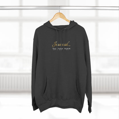 Jesus Said Premium Hoodie | STANDARD ISSUE