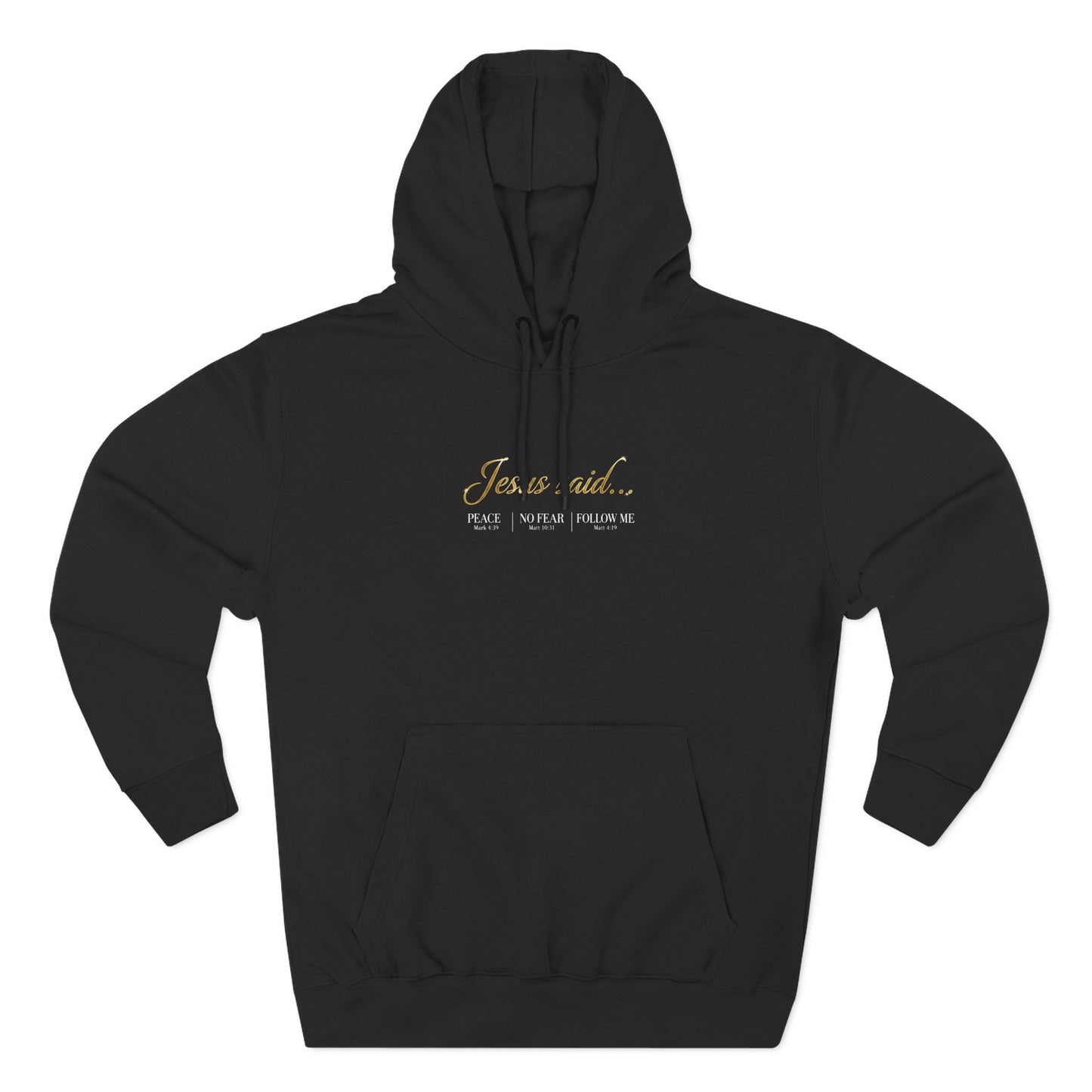 Jesus Said Premium Hoodie | STANDARD ISSUE
