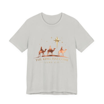The King Has Come Premium Essential Tee