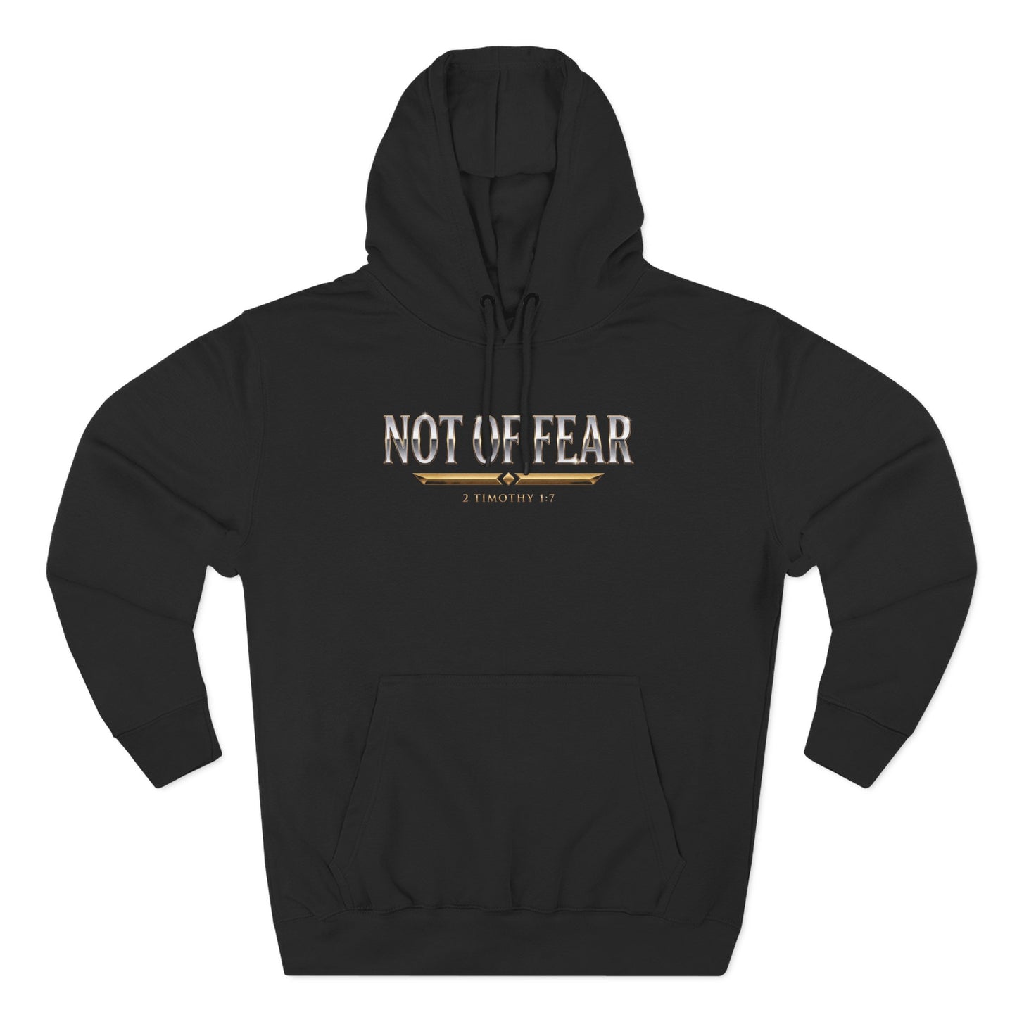 Not Of Fear Premium Hoodie | STANDARD ISSUE