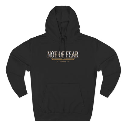 Not Of Fear Premium Hoodie | STANDARD ISSUE