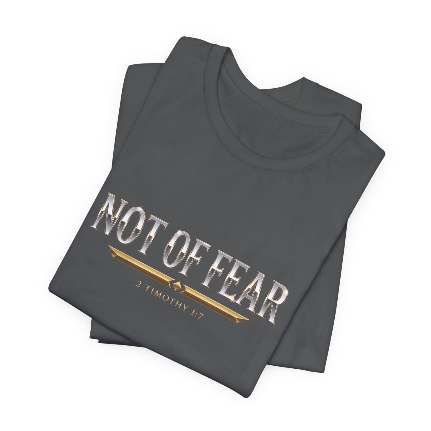 Not Of Fear Premium Essential Tee - STANDARD ISSUE