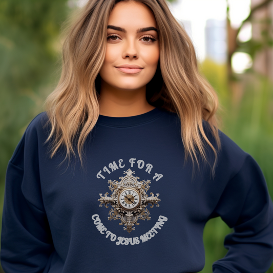 Come to Jesus Meeting Sweatshirt –"Come to Me, all who are weary and burdened, and I will give you rest." — Matthew 11:28-- Christian Apparel & Religious Gift for Men, Women & Couples