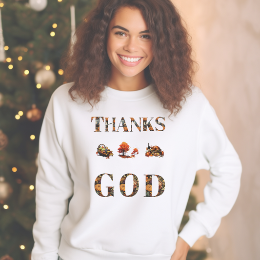 THANKS GOD Thanksgiving Sweatshirt – "Give thanks to the Lord, for He is good; His love endures forever." (Psalm 107:1) | Christian Sweatshirt, Bible Verse Crewneck, Faith-Based Apparel, Religious Gift for Men, Women & Couples