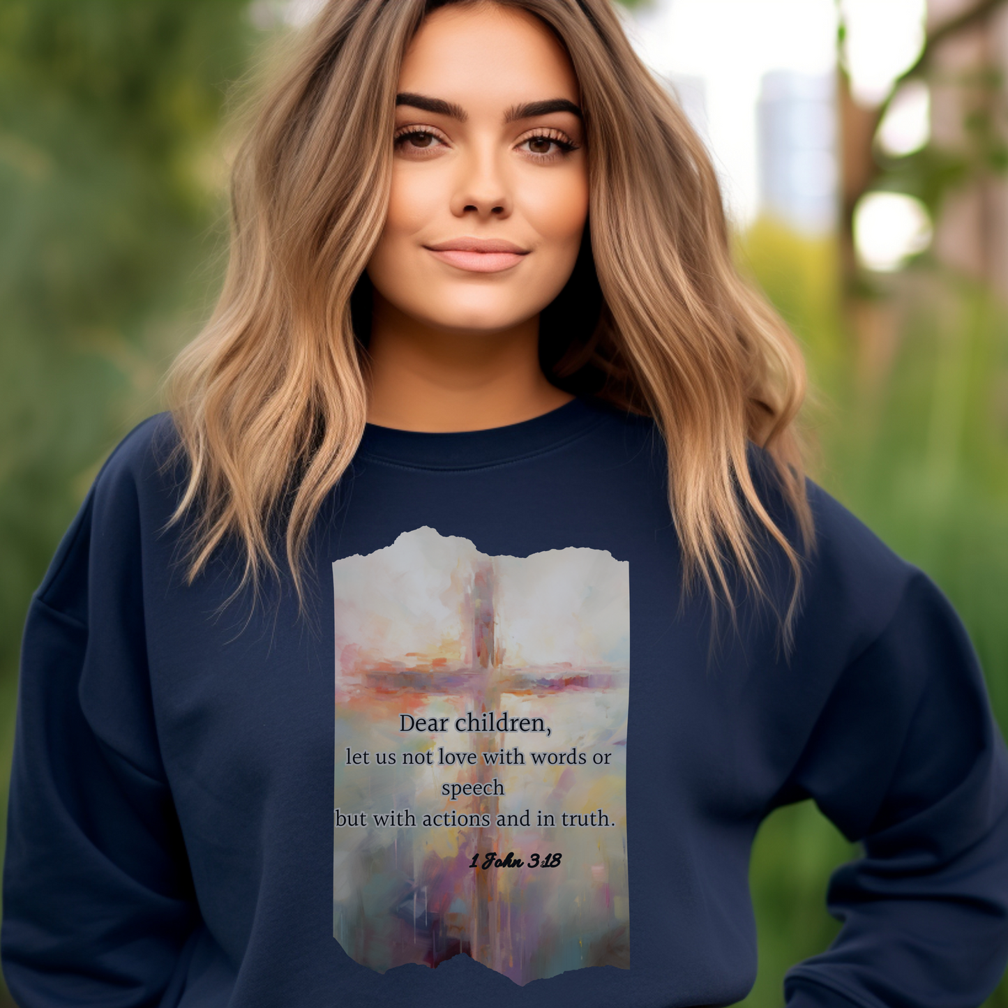 Dear Children Sweatshirt – "Dear children, let us not love with words or speech but with actions and in truth." (1 John 3:18) | Christian Sweatshirt, Bible Verse Crewneck, Faith-Based Apparel, Religious Gift for Men, Women & Couples