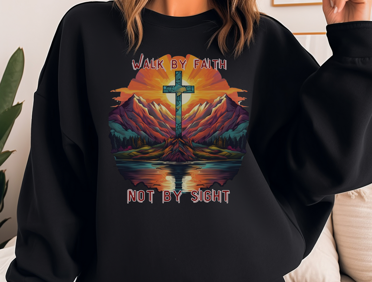Walk by Faith Sweatshirt – “For we walk by faith, not by sight.” 2 Corinthians 5:7 – Men, Women, Couples | Christian Apparel, Religious Gift, Designer Sweater, Jesus, GOD, Mom, Friend