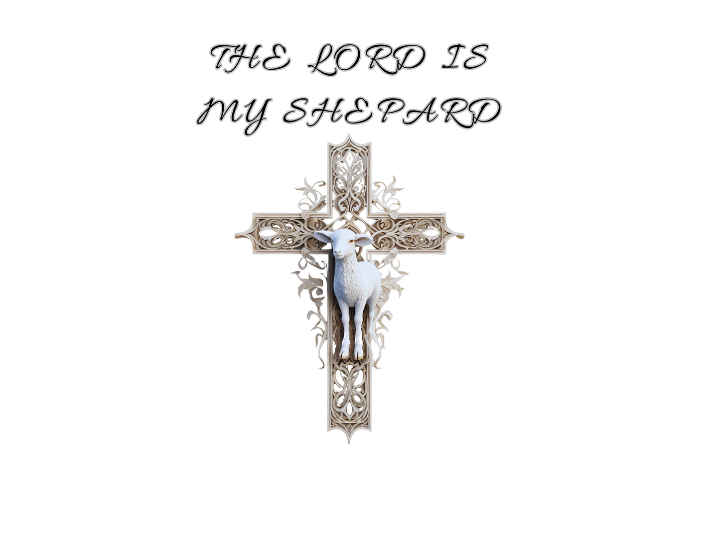 The Lord is My Shepherd Sweatshirt – “The LORD is my shepherd; I shall not want.” Psalm 23:1 – Men, Women, Couples | Christian Apparel, Religious Gift, Designer Sweater, Jesus, GOD, Mom, Friend