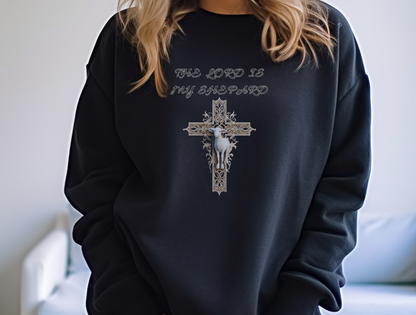 The Lord is My Shepherd Sweatshirt – “The LORD is my shepherd; I shall not want.” Psalm 23:1 – Men, Women, Couples | Christian Apparel, Religious Gift, Designer Sweater, Jesus, GOD, Mom, Friend