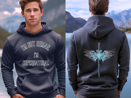 I’m Not Human, I’m Supernatura “For we live by faith, not by sight.” (2 Corinthians 5:7)l | Christian Designer Hoodie for Men, Women, and Couples || Faith Apparel & Religious Gift