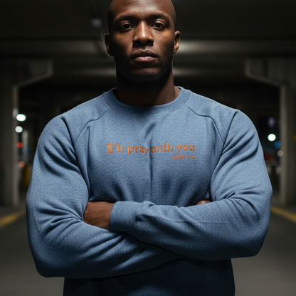 I LL PRAY WITH YOU RAGLAN CREWNECK | STANDARD ISSUE