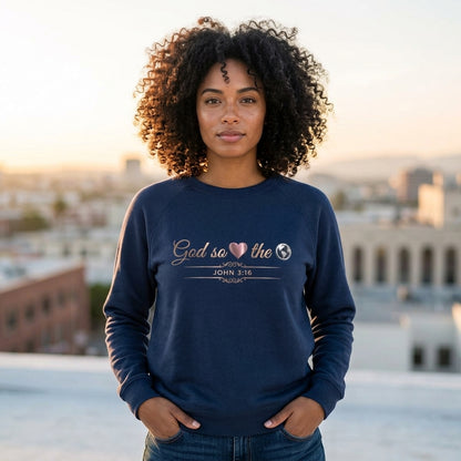 God So Loved The World Premium Heavyweight Crewneck - STANDARD ISSUE