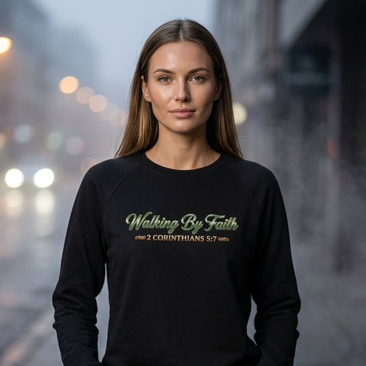 Walking By Faith 2 Corinthians 5:7 Christian Crewneck - Unisex Faith Apparel, Scripture Graphic, Soft Cotton