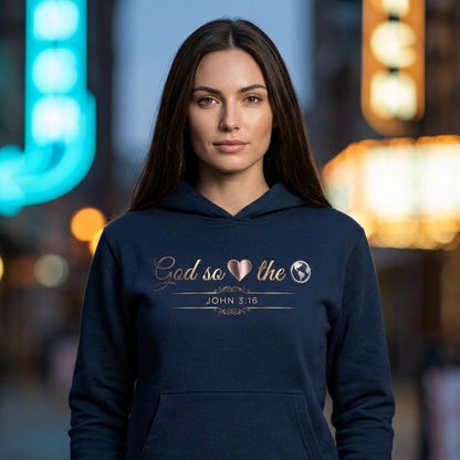 God So Loved The World John 3:16 Christian Pullover Hoodie - Unisex Faith Apparel, Scripture Graphic, Soft Cotton