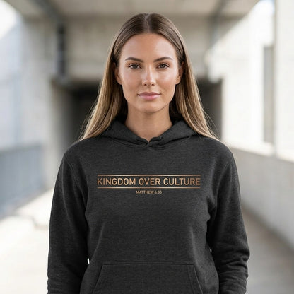 Kingdom Over Culture Matthew 6:33 Christian Pullover Hoodie - Unisex Faith Apparel, Scripture Graphic, Soft Cotton