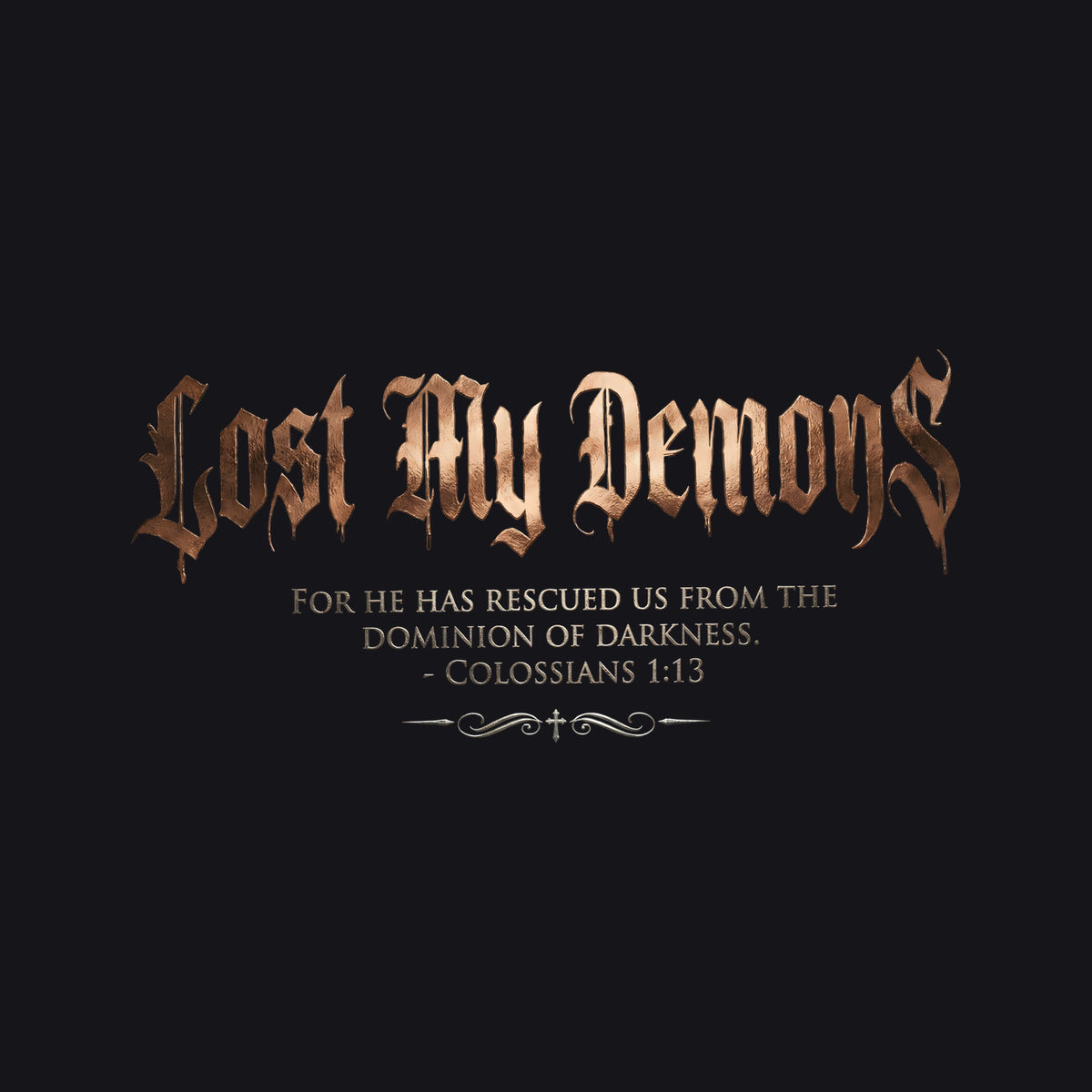 Lost My Demons Colossians 1:13 Christian Pullover Hoodie - Unisex Faith Apparel, Scripture Graphic, Soft Cotton