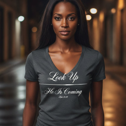 Look Up He Is Coming Luke 21:28 Christian V-Neck T-Shirt - Unisex Faith Apparel, Scripture Graphic, Soft Cotton