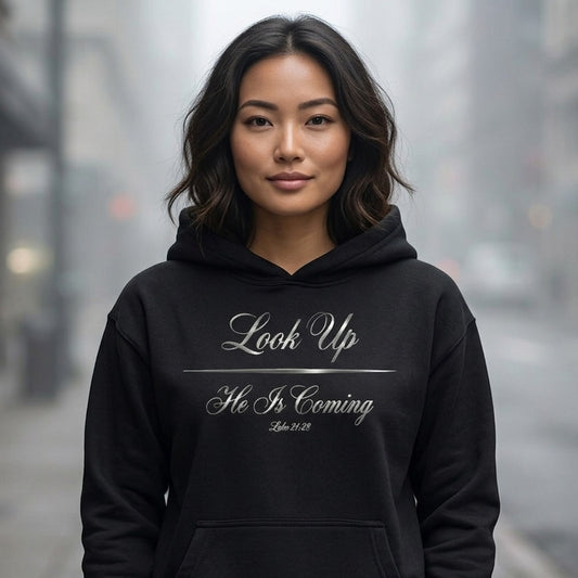 Look Up He Is Coming Luke 21:28 Christian Pullover Hoodie - Unisex Faith Apparel, Scripture Graphic, Soft Cotton
