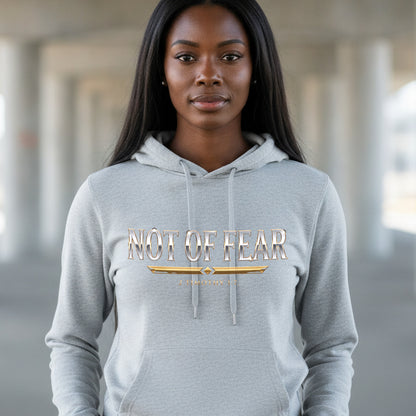 Not Of Fear 2 Timothy 1:7 Christian Pullover Hoodie - Unisex Faith Apparel, Scripture Graphic, Soft Cotton