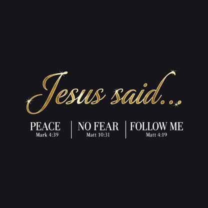Jesus Said Mark 4:39 Matthew 10:31 Matthew 4:19 Christian V-Neck - Unisex Faith Apparel, Scripture Graphic