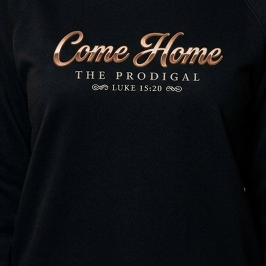 The Prodigal Luke 15:20 Christian Crewneck Sweatshirt - Unisex Faith Apparel, Scripture Graphic, Soft Cotton
